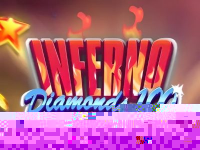 Inferno Diamonds 100