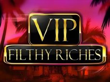 VIP Filthy Riches