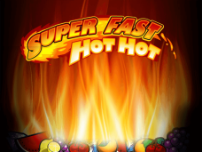 Super Fast Hot Hot