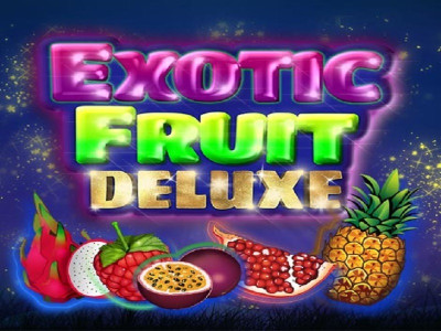 Exotic Fruit Deluxe