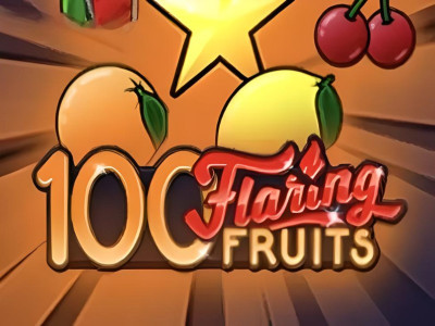 100 Flaring Fruits