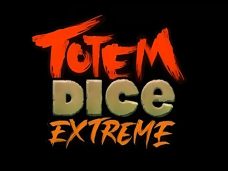 Totem Dice Extreme