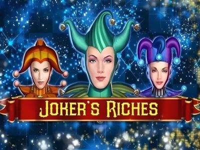 Joker’s Riches