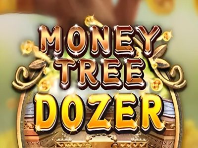 Money Tree Dozer