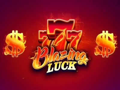 Blazing Luck