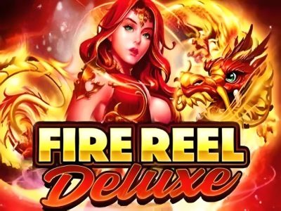 Fire Reel Deluxe