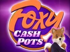 Foxy Cashpots