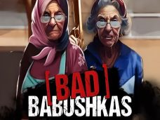 Bad Babushkas