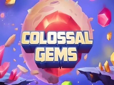 Colossal Gems