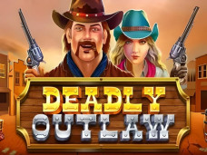 Deadly Outlaw