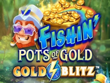 Fishin’ Pots of Gold: Gold Blitz