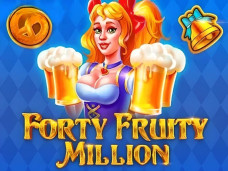 Forty Fruity Million