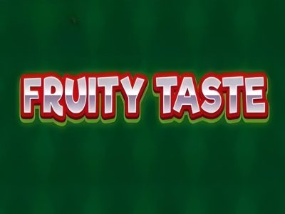 Fruity Taste