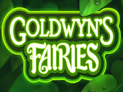 Goldwyn’s Fairies