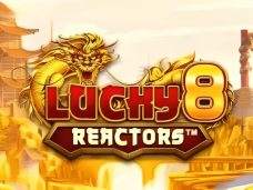 Lucky 8 Reactors