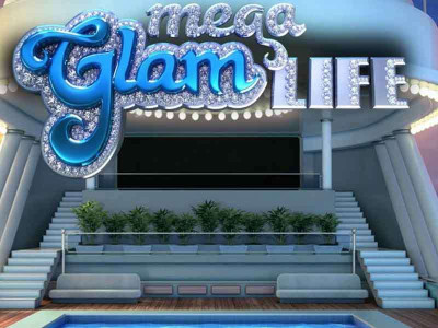 Mega Glam Life