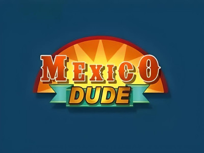 Mexico Dude