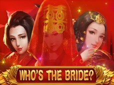 Who’s the Bride