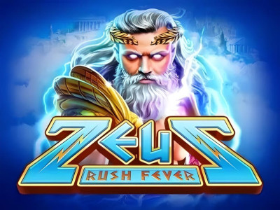 Zeus Rush Fever